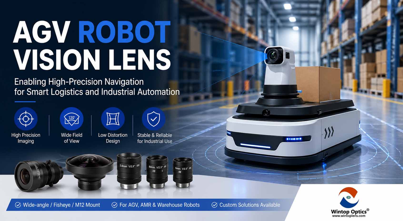 Lente de visión para vehículos guiados automáticamente (AGV): Permite una navegación de alta precisión para la logística inteligente y la automatización industrial.